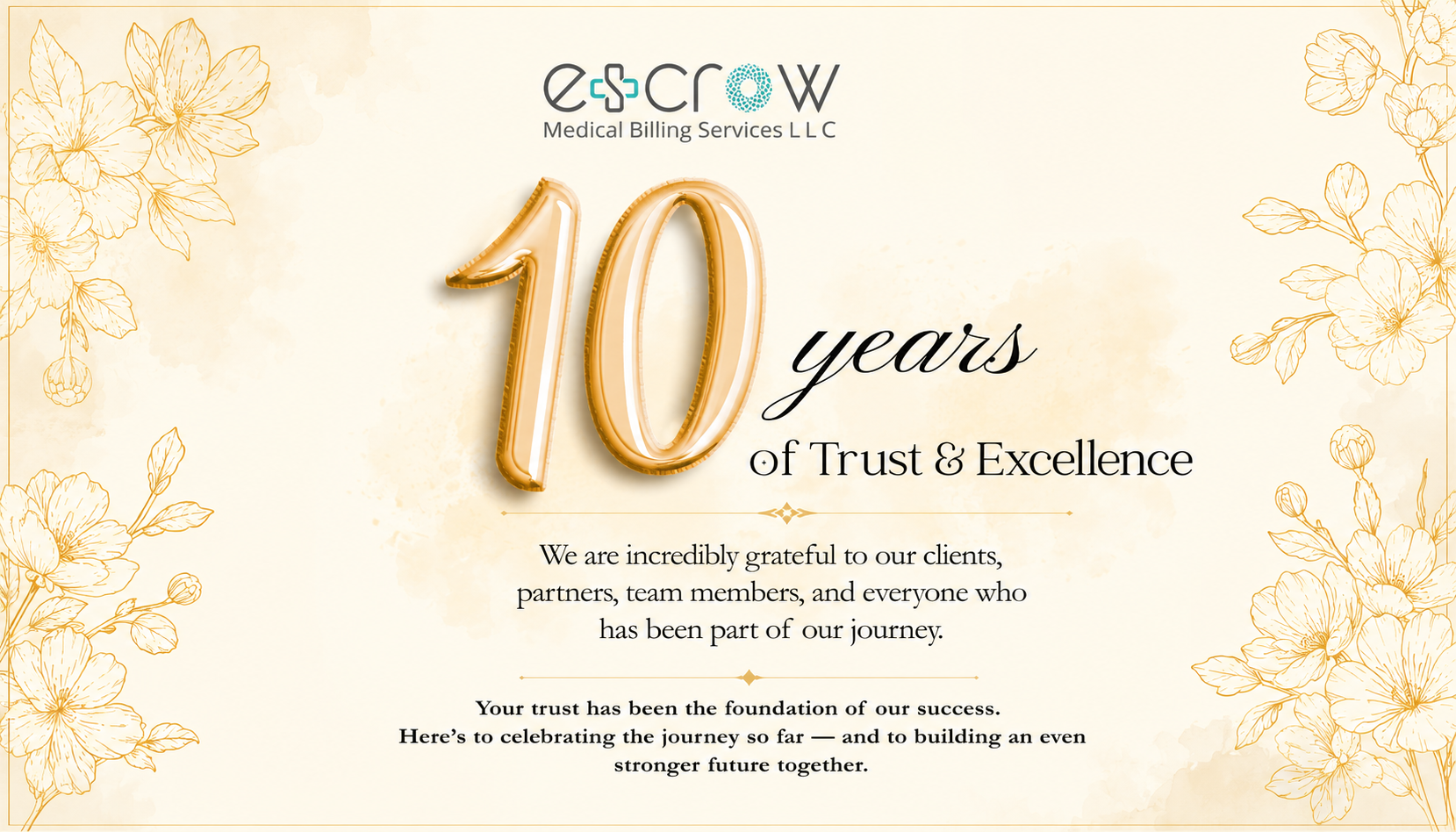 Escrow Medical Billing Service LLC Celebrates 10 Years of Excellence in Medical Billing